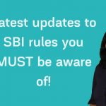 3-Latest-updates-to-SBI-rules-you-MUST-make-yourself-aware-of