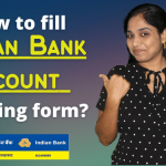 How-to-fill-Indian-Bank-savings-account-opening-form