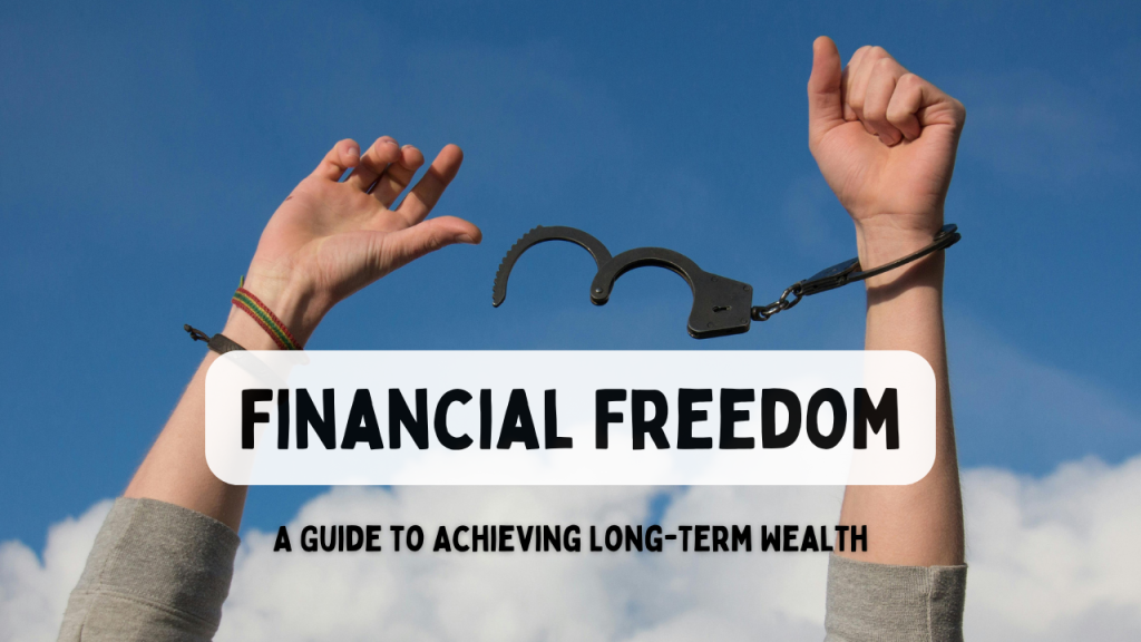 What Is Financial Independence? How To Achieve It?