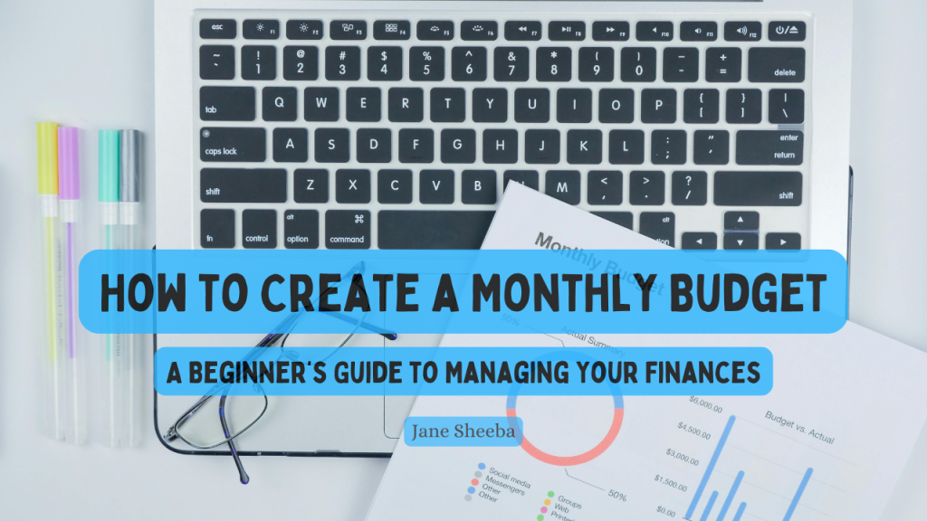 How to Create a Monthly Budget?